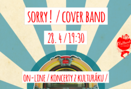 Sorry ! – cover band – živě z kulturáku – právě teď
